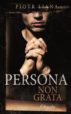 piotr-liana-persona-non-grata-cover-okladka