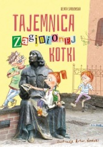 Beata Sarnowska "Tajemnica zaginionej kotki"