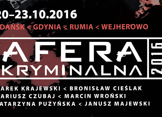 Afera Kryminalna 2016