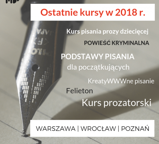 Ostatnie kursy pisarskie w 2018 r. (1)