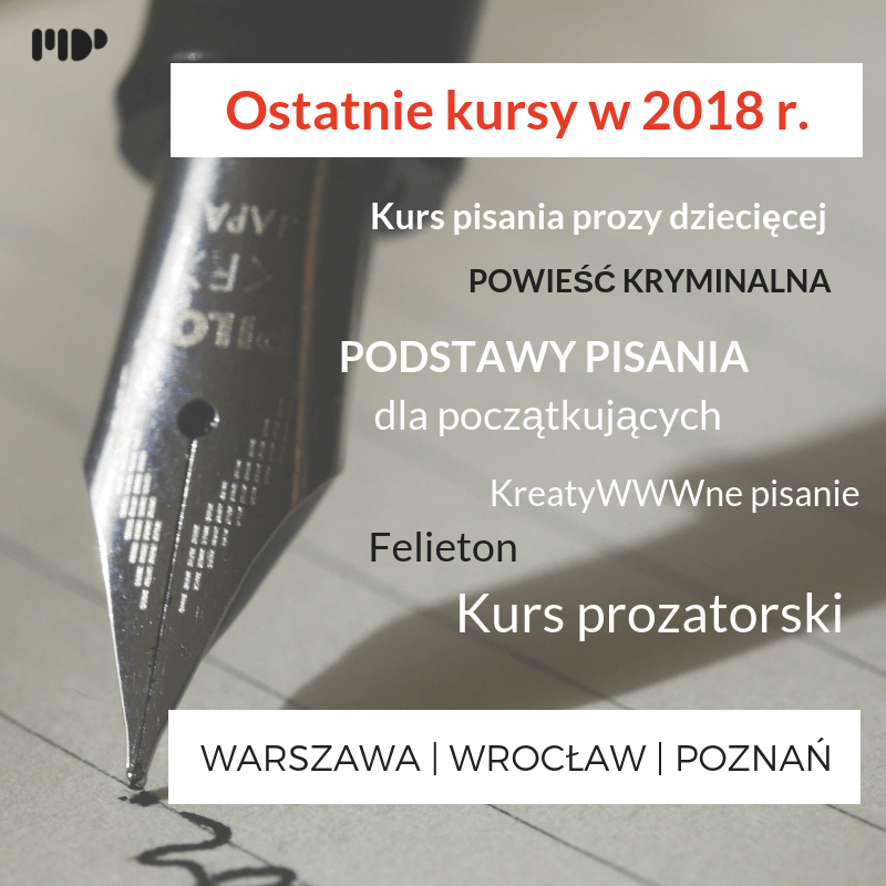 Ostatnie kursy pisarskie w 2018 r. (1)