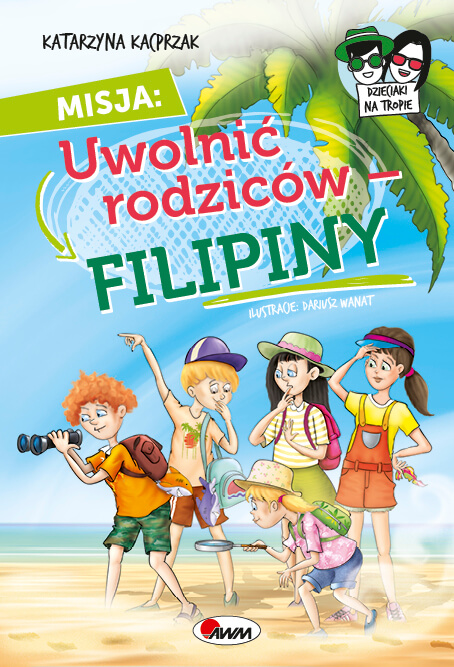 Dzieciaki na tropie_Filipiny_cover72