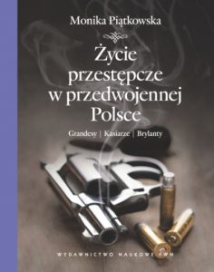 zycie przestępcze