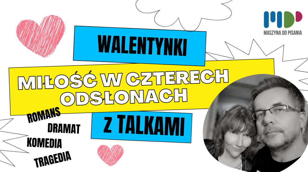 walentynki z Talkami pisarskie wyzwanie