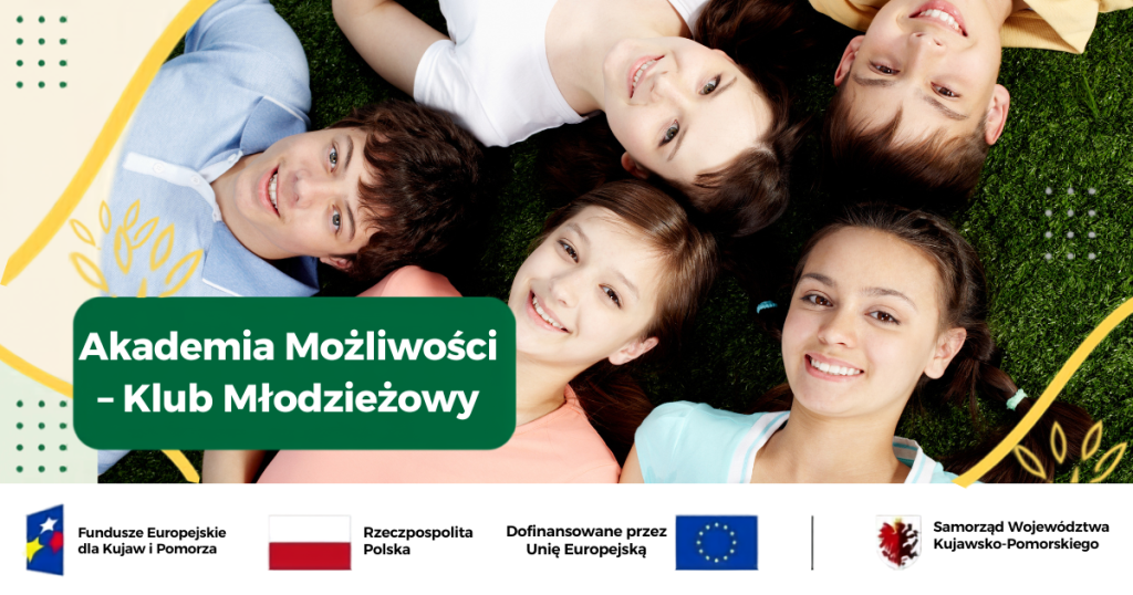 Akademia Możliwości – Klub Młodzieżowy